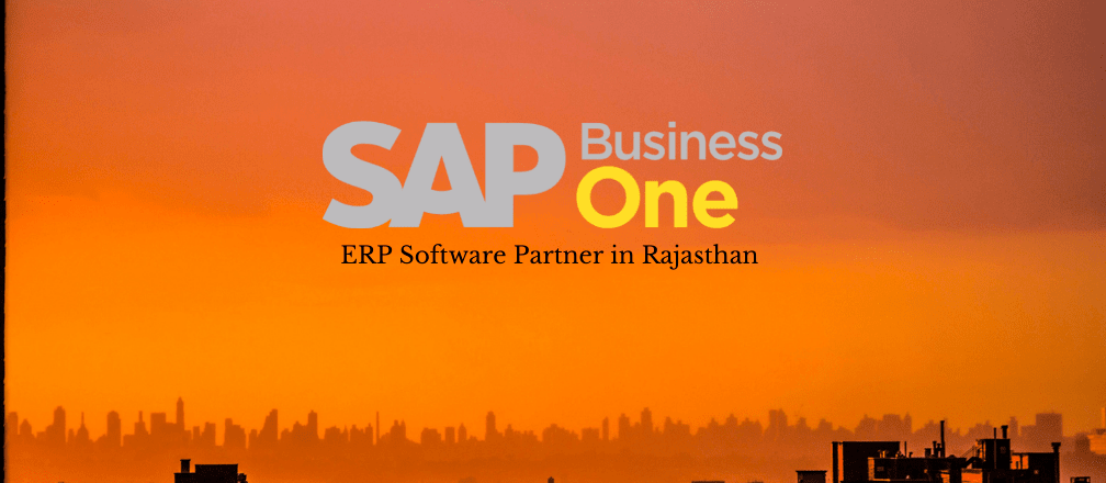 SAP Business One ERP Partner in Rajasthan